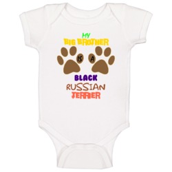 My Big Brother Is A Black Russian Terrier Baby One Piece My Big Brother Is A Black Russian Terrier Baby One Piece