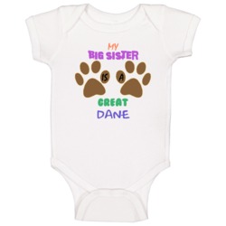 My Big Sister Is A Great Dane Baby One Piece My Big Sister Is A Great Dane Baby One Piece