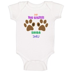 My Big Sister Is A Shiba Inu Baby One Piece My Big Sister Is A Shiba Inu Baby One Piece