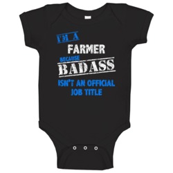 I'm A Farmer Badass Official Job Title Funny Occupation Worn Look Baby I'm A Farmer Badass Official Job Title Funny Occupation Worn Look Baby