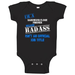 I'm A Hardwood Floor Finisher Badass Official Job Title Funny Occupati I'm A Hardwood Floor Finisher Badass Official Job Title Funny Occupati