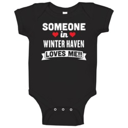 Someone In Winter Haven Florida Loves Me Funny Cool City Baby One Piec Someone In Winter Haven Florida Loves Me Funny Cool City Baby One Piec