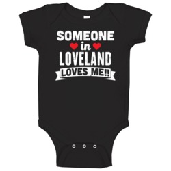 Someone In Loveland Ohio Loves Me Funny Cool City Baby One Piece Someone In Loveland Ohio Loves Me Funny Cool City Baby One Piece