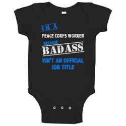 I'm A Peace Corps Worker Badass Official Job Title Funny Occupation Wo I'm A Peace Corps Worker Badass Official Job Title Funny Occupation Wo
