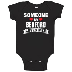 Someone In Bedford Indiana Loves Me Funny Cool City Baby One Piece Someone In Bedford Indiana Loves Me Funny Cool City Baby One Piece