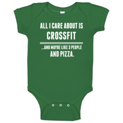 All I Care About Is Crossfit Sports Baby One Piece All I Care About Is Crossfit Sports Baby One Piece