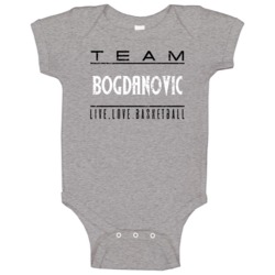 Bogdan Bogdanovic Live Love Sacramento Basketball Team Fan Sports Baby Bogdan Bogdanovic Live Love Sacramento Basketball Team Fan Sports Baby