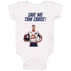 Talladega Nights Ricky Bobby Save Me Tom Cruise! Quote Baby One Piece Talladega Nights Ricky Bobby Save Me Tom Cruise! Quote Baby One Piece