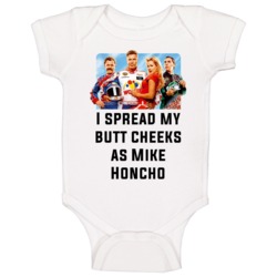 Talladega Nights Whole Cast I Spread My Butt Cheeks As Mike Honcho Quo Talladega Nights Whole Cast I Spread My Butt Cheeks As Mike Honcho Quo