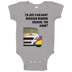 Talladega Nights Racecar I'm Just A Big Hairy American Winning Machine Talladega Nights Racecar I'm Just A Big Hairy American Winning Machine