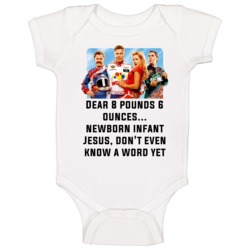 Talladega Nights Whole Cast Dear 8 Pounds 6 Ounces Newborn Infant Jesu Talladega Nights Whole Cast Dear 8 Pounds 6 Ounces Newborn Infant Jesu