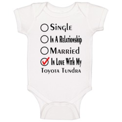 Toyota Tundra Single Married In Love With My Car Funny Car Lovers Baby Toyota Tundra Single Married In Love With My Car Funny Car Lovers Baby