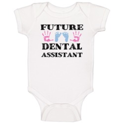 Dental Assistant Future Occupation Baby Baby One Piece Dental Assistant Future Occupation Baby Baby One Piece