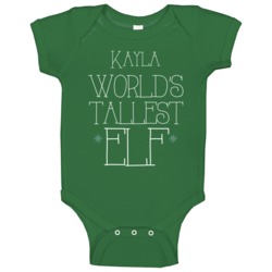 Kayla Worlds Tallest Elf Baby One Piece Kayla Worlds Tallest Elf Baby One Piece