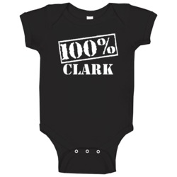 Clark 100 Percent Name Baby One Piece Clark 100 Percent Name Baby One Piece
