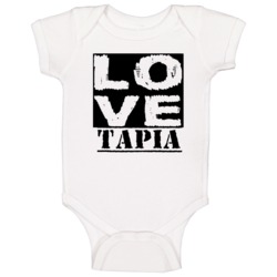 Love Tapia First Name Baby One Piece Love Tapia First Name Baby One Piece