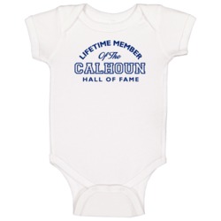 Calhoun Lifetime Member Of The Hall Of Fame Name Baby One Piece Calhoun Lifetime Member Of The Hall Of Fame Name Baby One Piece