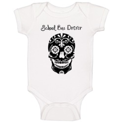School Bus Driver Skull Design Cool Baby One Piece School Bus Driver Skull Design Cool Baby One Piece