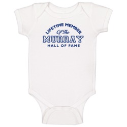Murray Lifetime Member Of The Hall Of Fame Name Baby One Piece Murray Lifetime Member Of The Hall Of Fame Name Baby One Piece
