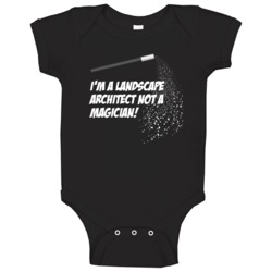 Landscape Architect Not A Magician Occupation Baby One Piece Landscape Architect Not A Magician Occupation Baby One Piece