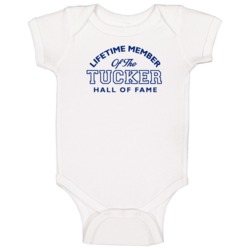 Tucker Lifetime Member Of The Hall Of Fame Name Baby One Piece Tucker Lifetime Member Of The Hall Of Fame Name Baby One Piece