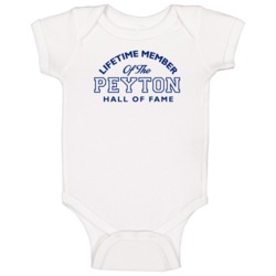 Peyton Lifetime Member Of The Hall Of Fame Name Baby One Piece Peyton Lifetime Member Of The Hall Of Fame Name Baby One Piece