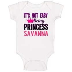Its Not Easy Being Princess Name Customizable Baby One Piece Its Not Easy Being Princess Name Customizable Baby One Piece