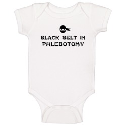 Black Belt In Phlebotomy School Subject Baby One Piece Black Belt In Phlebotomy School Subject Baby One Piece