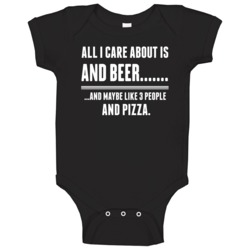 All I Care About Is Baby One Piece All I Care About Is Baby One Piece