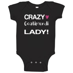 Coatimundi Crazy Animal Lady Baby One Piece Coatimundi Crazy Animal Lady Baby One Piece
