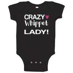 Whippet Crazy Animal Lady Baby One Piece Whippet Crazy Animal Lady Baby One Piece