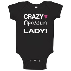 Opossum Crazy Animal Lady Baby One Piece Opossum Crazy Animal Lady Baby One Piece