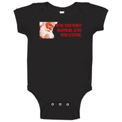 Elves With Attitude The Santa Clause Retro Christmas Movie Quote Baby Elves With Attitude The Santa Clause Retro Christmas Movie Quote Baby