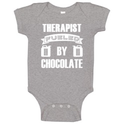 Therapist Fueled By Chocolate Occupation Baby One Piece Therapist Fueled By Chocolate Occupation Baby One Piece