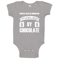 Mental Health Counselors Fueled By Chocolate Occupations Baby One Piec Mental Health Counselors Fueled By Chocolate Occupations Baby One Piec