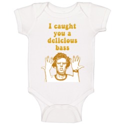I Caught You A Delicious Bass Napoleon Dynamite Quote Baby One Piece I Caught You A Delicious Bass Napoleon Dynamite Quote Baby One Piece
