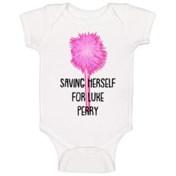 Saving Herself For Luke Perry Clueless Pen Quote Baby One Piece Saving Herself For Luke Perry Clueless Pen Quote Baby One Piece