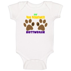 My Big Brother Is A Rottweiler Baby One Piece My Big Brother Is A Rottweiler Baby One Piece