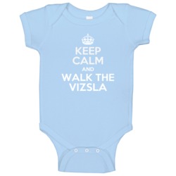 Keep Calm And Walk The Vizsla Rescue Baby One Piece Keep Calm And Walk The Vizsla Rescue Baby One Piece