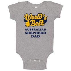 World's Best Australian Shepherd Dad Baby One Piece World's Best Australian Shepherd Dad Baby One Piece