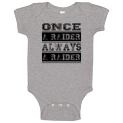 Raiders Once A Fan Always A Fan Team Supporters Baby One Piece Raiders Once A Fan Always A Fan Team Supporters Baby One Piece