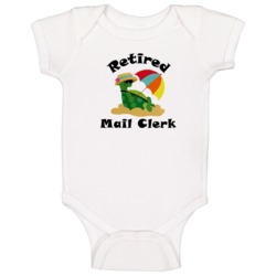 Retired Mail Clerk Funny Job Baby One Piece Retired Mail Clerk Funny Job Baby One Piece
