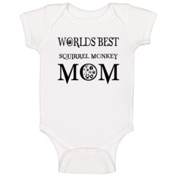 Squirrel Monkey Worlds Best Mom Animal Baby One Piece Squirrel Monkey Worlds Best Mom Animal Baby One Piece