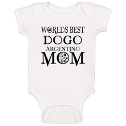 Dogo Argentino Worlds Best Mom Animal Baby One Piece Dogo Argentino Worlds Best Mom Animal Baby One Piece