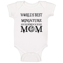 Miniature Goldendoodle Worlds Best Mom Baby One Piece Miniature Goldendoodle Worlds Best Mom Baby One Piece