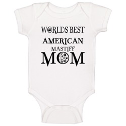 American Mastiff Worlds Best Mom Baby One Piece American Mastiff Worlds Best Mom Baby One Piece