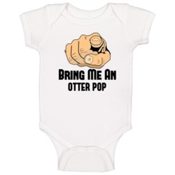 Bring My An Otter Pop Funny Alcohol Baby One Piece Bring My An Otter Pop Funny Alcohol Baby One Piece