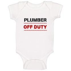 Plumber Off Duty Occupation Baby One Piece Plumber Off Duty Occupation Baby One Piece