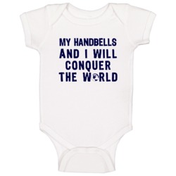 My Handbells And I Will Conquer The World Instrument Music Baby One Pi My Handbells And I Will Conquer The World Instrument Music Baby One Pi