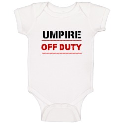 Umpire Off Duty Occupation Baby One Piece Umpire Off Duty Occupation Baby One Piece